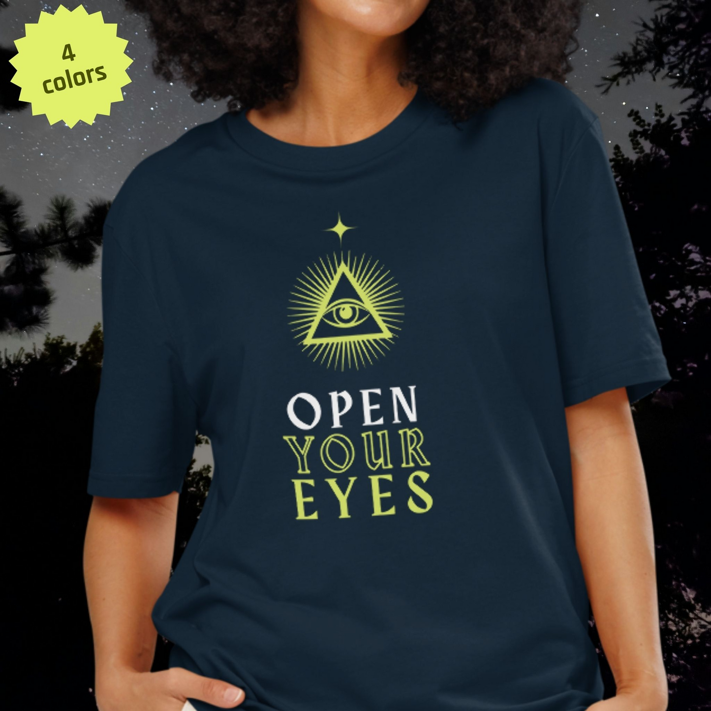 "Open Your Eyes" T-Shirt | Organic Cotton